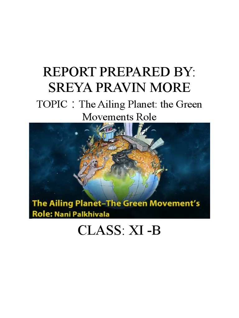 The Ailing Planet: Green Movement's Impact | PDF | Natural Environment ...