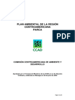 Plan Ambiental de La Region Centroamericana PARCA. 2005 - 2010