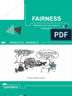 Fairness: Principle of High Quality Assesment