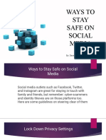 Ways To Stay Safe On Social Media: By: Darwin James Q. Agullo