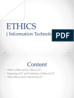 Ethics: (Information Technology)