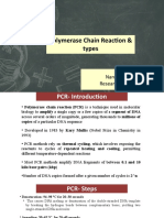 Polymerase Chain Reaction & Types: Nandith P B Research Scholar