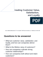 Creating Customer Value, Satisfaction, and Loyalty: Source: Marketing Management, 13