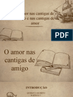 Cantigas de Amor e Cantigas de Amigo