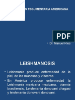 Leishmanosis Tegumentaria Americana: - Dr. Manuel Ríos