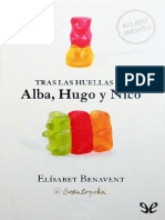 Tras Las Huellas de Alba, Hugo y Niko