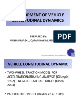 Development of Vehicle Longitudinal Dynamics: Prepared By: Muhammad Luqman Hakim Abd. Rahman