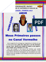 08 Meus Primeiros Passos No Canal Vermelho