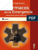 Fármacos en La Emergencia. Manual Básico Para El Médico de Guardia
