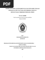 Download PEMBUATAN_SIMULASI_PENGHITUNGAN_DAN_PENAMPIL_JUMLAH_PENDAPATAN_BUS_WAY_PADA_SUB_TERMINAL_DENGAN_MENGGUNAKAN_MIKROKONTROLER_AT89S51 by jkaramoy SN53143141 doc pdf