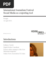 Download International Journalism Festival social media as a reporting tool by Kathryn Corrick SN53143930 doc pdf