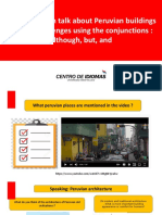 Objective: Can Talk About Peruvian Buildings and Life Challenges Using The Conjunctions: Although, But, and