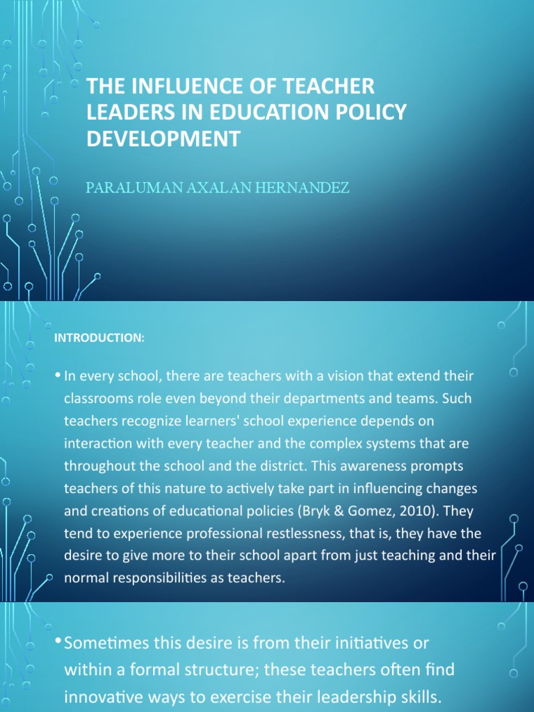 Teacher Leaders in Education Policy | PDF | Teachers | Leadership