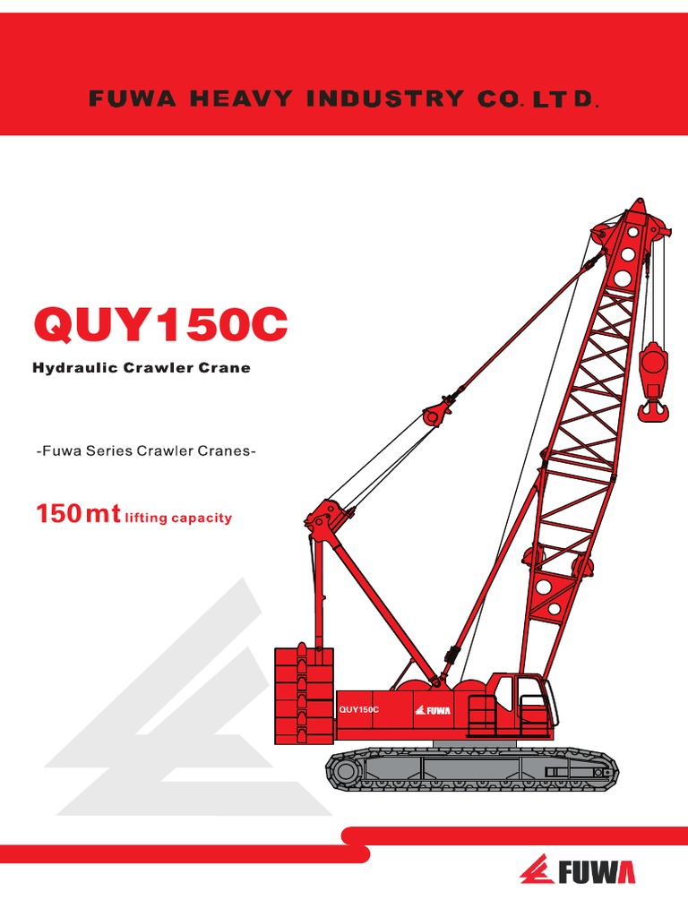 150 Ton Fuwa Crawler Crane Overview | PDF | Crane (Machine) | Pump