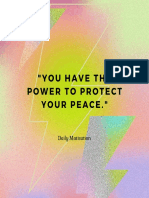 "You Have The Power To Protect Your Peace.": Daily Motivation