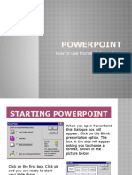 Powerpoint: How To Use Microsoft Powerpoint