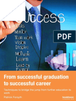 From Successful Graduation to Successful Career