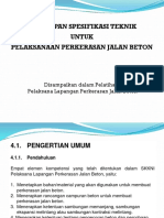 PENERAPAN SPESIFIKASI TEKNIK UNTUK PELAKSANAAN PERKERASAN JALAN BETON. Disampaikan dalam Pelatihan _ Pelaksana Lapangan Perkerasan Jalan Beton