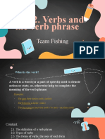 Unit 2. Verbs and The Verb Phrase: Team Fishing