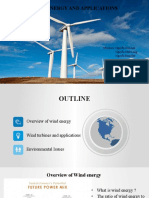 Wind Energy And Applications: Members: Nguyễn Duy Anh Nguyễn Nhật Long Nguyễn Đình Đạt