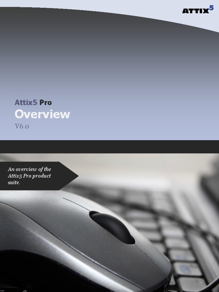 A5 PM DC 03 Attix5ProV6.0Overview R4 | PDF | Backup | Server (Computing)