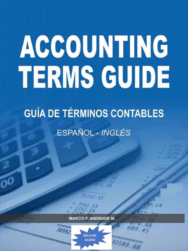 ACCOUNTING TERMS GUIDE Guía de Términos Contables PDF normas internacionales de INFORMACION