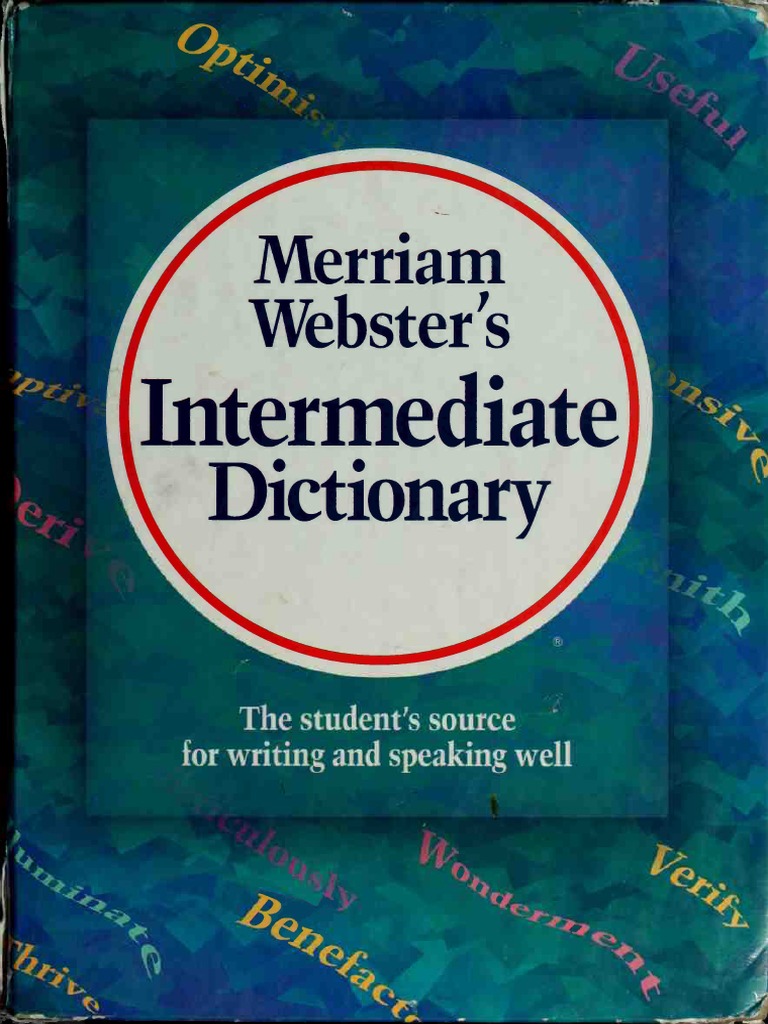 Merriam sters Staff Merriamster's Intermediate DictionaryMerriam ster, U.S. (1998
