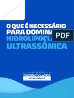 O que é necessário para dominar a Hidrolipoclasia Ultrassônica