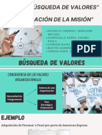 GRUPO 4  BÚSQUEDA  DE VALORES Y FORMULACIÓN DE LA MSIÓN