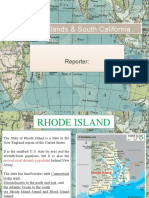 Rhode Islands & South California: A Look at Two Unique States