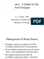 Renal Stones: A Guide For The Non-Urologist: F. A. Fried, MD University of North Carolina Division of Urology