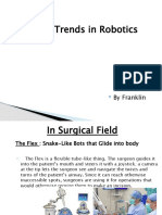 Recent Trends in Robotics in Surgery, Space and Beyond