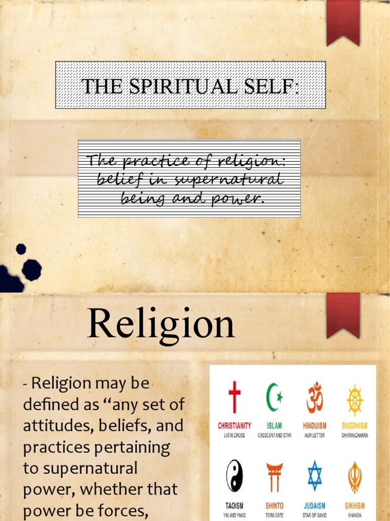 The Spiritual Self - The Practice of Religion Belief in Supernatural Being  and Power - Arysa Kim Maniago | PDF | Supernatural | Rituals