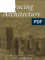 Tracing Architecture - The Aesthetics of Antiquarianism - Dana Arnold Stephen Bending