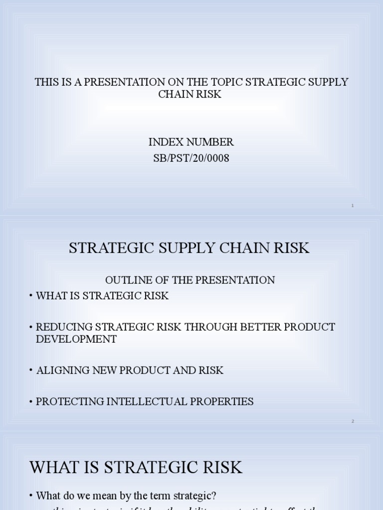Presentation On Supply Chain Strategic Risk | PDF | Intellectual ...