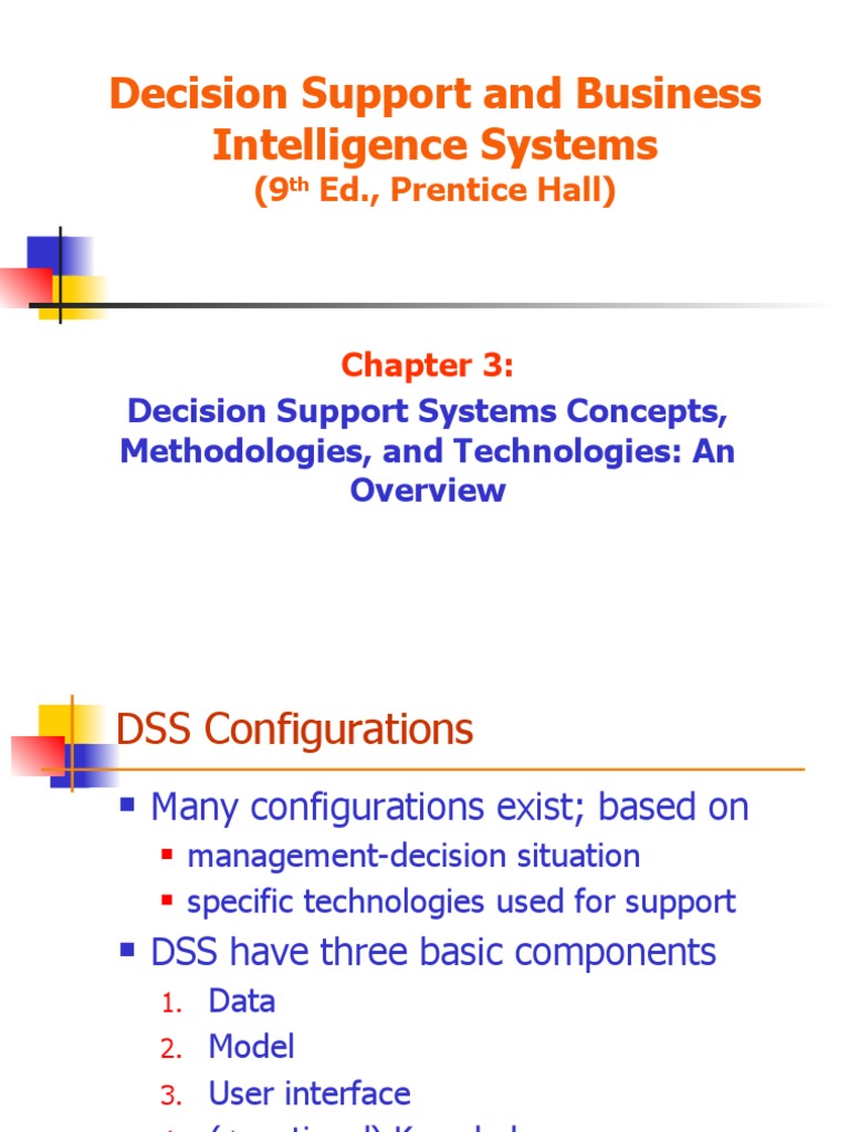 Decision Support and Business Intelligence Systems: (9 Ed., Prentice ...