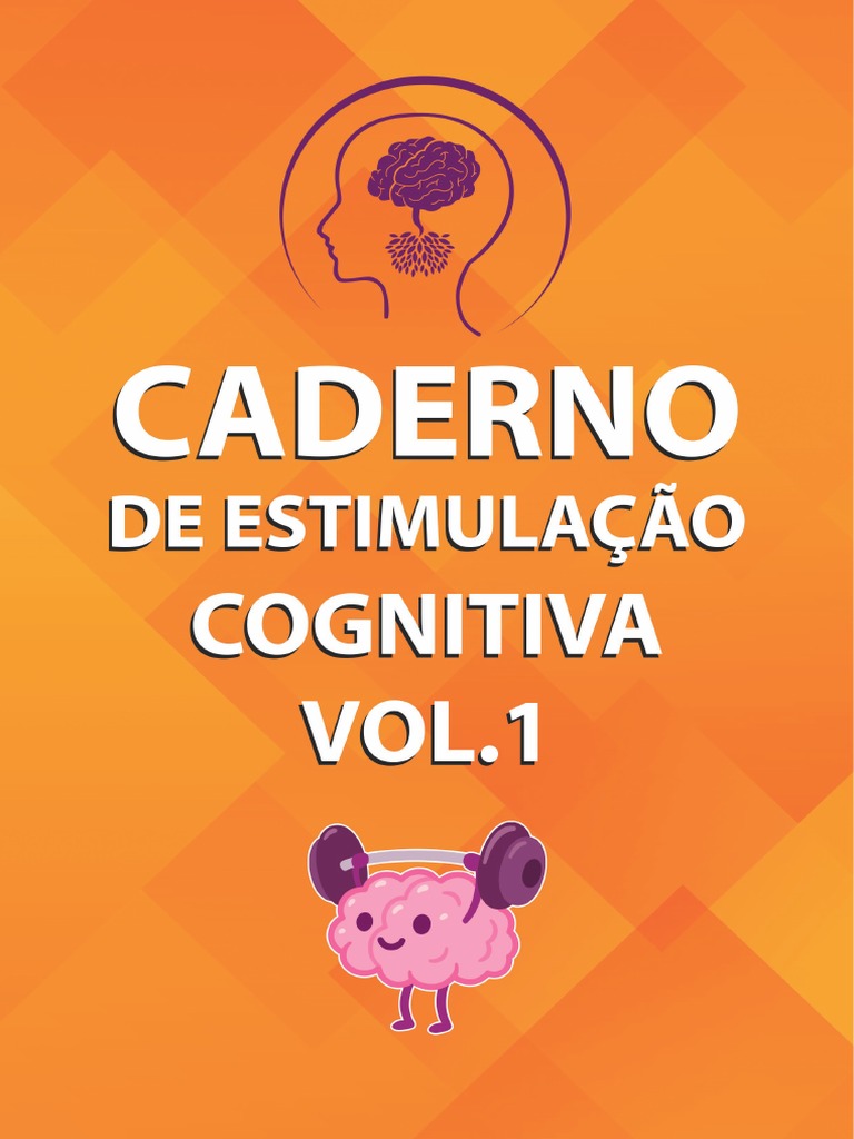 Caderno de Estimulação Cognitiva vol.1 | PDF