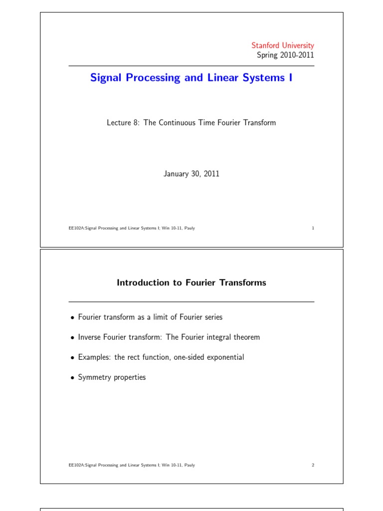 Signal Processing and Linear Systems I Introduction To Fourier