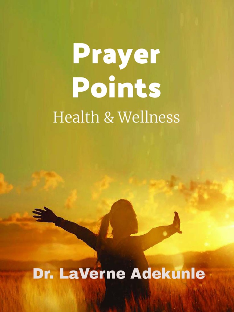 Health Prayer Points | PDF | Jesus | Grace In Christianity