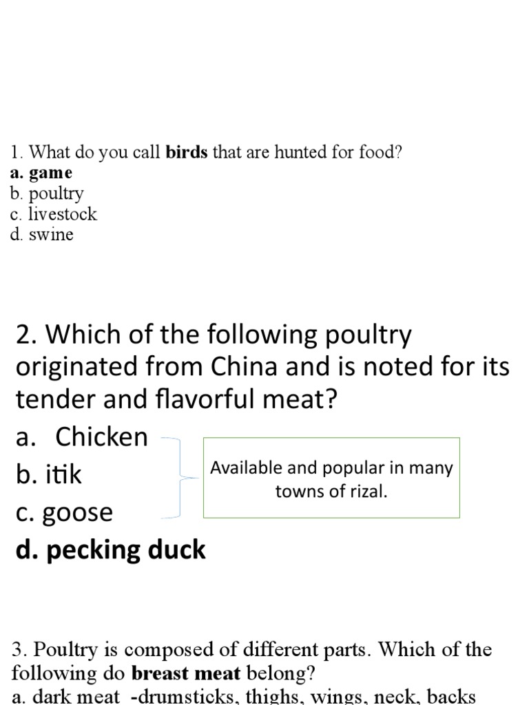 What Do You Call Birds That Are Hunted For Food? B. Poultry C