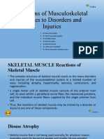 Reactions of Musculoskeletal Tissues To Disorders and Injuries