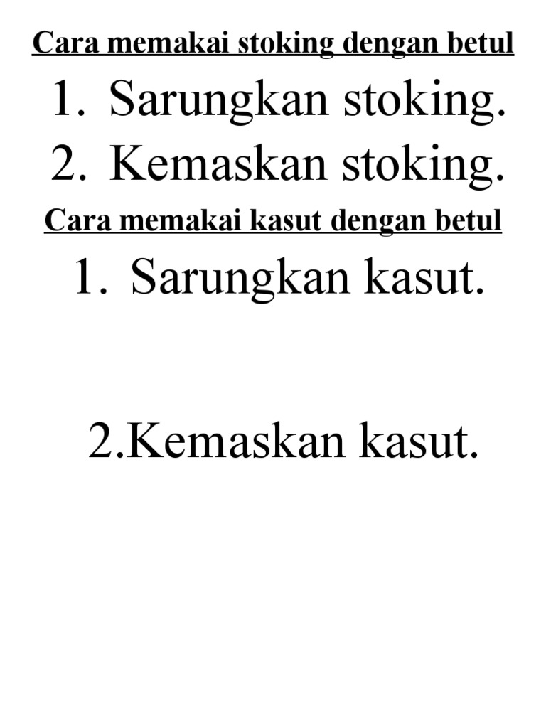 Cara memakai stoking dan kasut dengan betul pdf