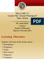 Welcome To Course Title: Clinical Pharmacy-III Topic: Stroke