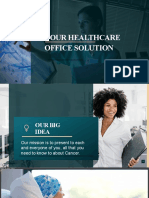 Your Healthcare Office Solution