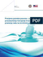 Procjena Potreba Pravosuđa U Procesuiranju Korupcije Kroz Praćenje Rada Na Krivičnim Predmetima