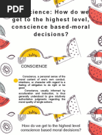 Conscience: How Do We Get To The Highest Level, Conscience Based-Moral Decisions?