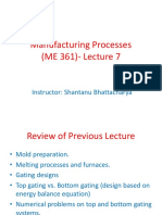 Manufacturing Processes (ME 361) - Lecture 7: Instructor: Shantanu Bhattacharya