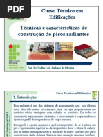 Tecnicas e caracteristicas de construcao de pisos radiantes