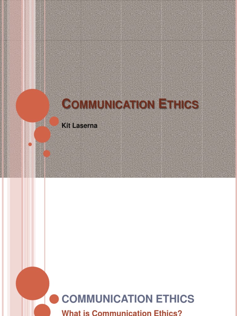 Communication Ethics Guide | PDF | Communication | Morality