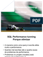 Performance tunning - SQL - Boas práticas
